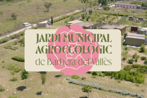 Jardí Municipal Agroecològic de Barberà del Vallès